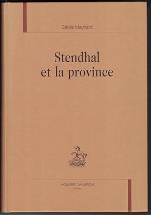 Stendhal et la province.