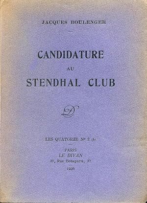 Candidature au Stendhal Club