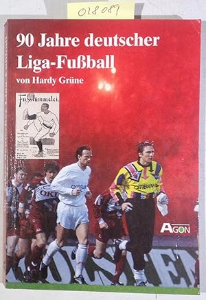 90 Jahre deutscher Ligafußball