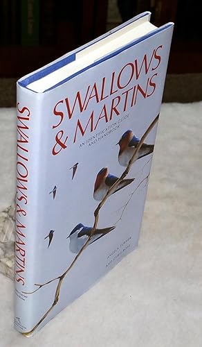 Seller image for Swallows & Martins: An Identification Guide and Handbook for sale by Lloyd Zimmer, Books and Maps