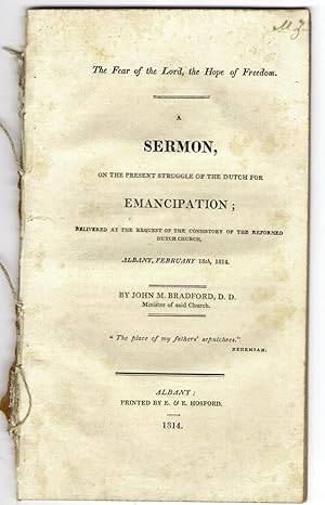 The Fear of the Lord, the Hope of Freedom: Sermon, on the present struggle of the Dutch for Emanc...