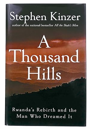 Immagine del venditore per A Thousand Hills: Rwanda's Rebirth and the Man Who Dreamed It venduto da Black Falcon Books
