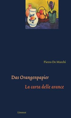 Image du vendeur pour Das Orangenpapier / La carta delle arance Gedichte italienisch und deutsch mis en vente par primatexxt Buchversand