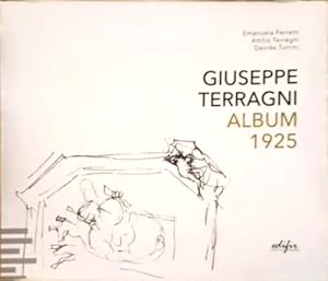 Seller image for Giuseppe Terragni. Album 1925. for sale by FIRENZELIBRI SRL