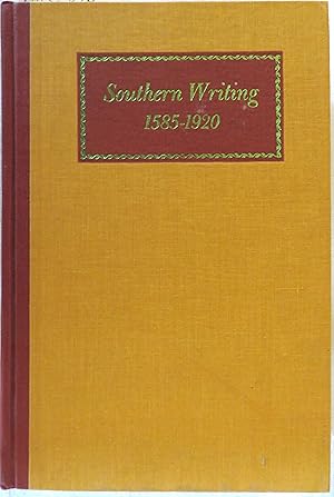 Imagen del vendedor de Southern Writing, 1585-1920 a la venta por Book Catch & Release