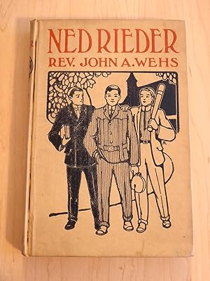 Ned Rieder: A Parochial School Story