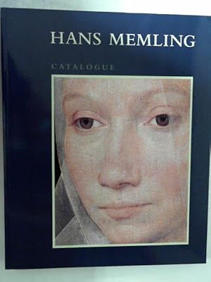 Bild des Verkufers fr Hans Memling. Catalogue, zum Verkauf von Antiquariat Maiwald