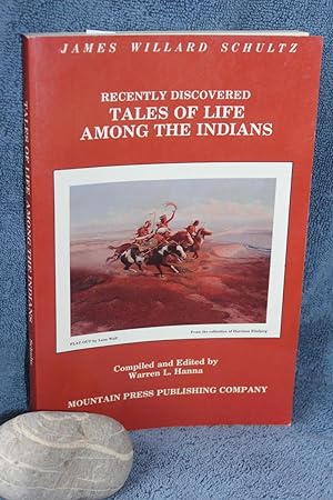 Imagen del vendedor de Tales of Life Among the Indians (Recently Discovered) a la venta por Wagon Tongue Books