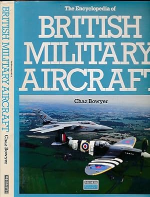 Bild des Verkufers fr The Encyclopedia of British Military Aircraft zum Verkauf von Barter Books Ltd