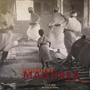 Bild des Verkufers fr Musiques du Maghreb Notes de voyage zum Verkauf von Antonio Pennasilico