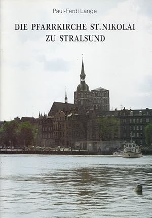 Seller image for Die Pfarrkirche St. Nikolai zu Stralsund. for sale by Versandantiquariat Nussbaum