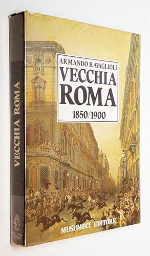 Bild des Verkufers fr Vecchia Roma, 1850-1900 zum Verkauf von Abraxas-libris