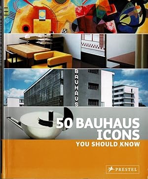 Imagen del vendedor de 50 Bauhaus Icons you should know. a la venta por adr. van den bemt