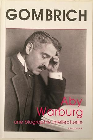 Image du vendeur pour Aby Warburg une biographie intellectuelle mis en vente par A Balzac A Rodin