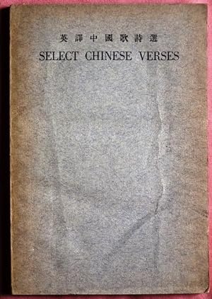 Bild des Verkufers fr Select Chinese Verses. zum Verkauf von Patrick Pollak Rare Books ABA ILAB