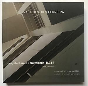 Immagine del venditore per Raul Hestnes Ferreira: Arquitectura e universidade / Arquitectura e universidad / Architecture and university venduto da Zed Books