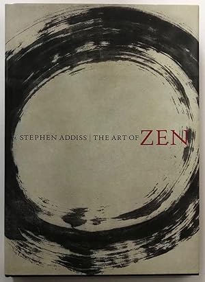 Image du vendeur pour The Art of Zen: Paintings and Calligraphy by Japanese Monks 1600-1925 mis en vente par Zed Books