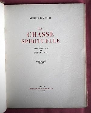 Bild des Verkufers fr La Chasse Spirituelle. Introduction de PASCAL PIA. zum Verkauf von Patrick Pollak Rare Books ABA ILAB