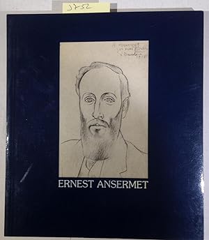 Imagen del vendedor de Ernest Ansermet: 1883-1969 [catalogue De L'exposition Ernest Ansermet a la venta por Antiquariat Trger