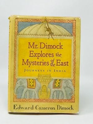 Mr. Dimrock Explores the Mysteries of the East