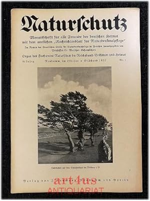 Imagen del vendedor de Naturschutz : Monatsschrift fr alle Freunde der deutschen Heimat, 15. Jahrgang 1933 ; Nr. 1, mit dem amtlichen "Nachrichtenblatt fr Naturdenkmalpflege" 11. Jahrgang 1933 ; Nr. 1 Organ des Fachamtes Naturschutz im Reichsbund Volkstum und Heimat. a la venta por art4us - Antiquariat