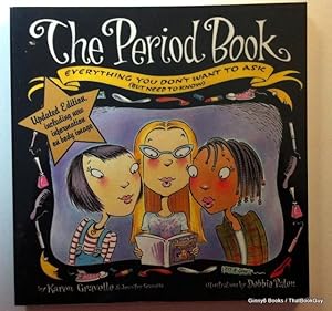 The Period Book: A Girl's Guide to Growing Up