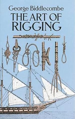Immagine del venditore per The Art of Rigging (Paperback) venduto da Grand Eagle Retail