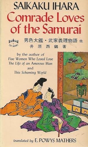 Image du vendeur pour Comrade Loves of the Samurai mis en vente par San Francisco Book Company