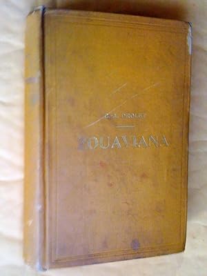 Zouaviana. Étape de trente ans 1868-1893. Lettres de Rome, Souvenirs de voyages, Études, etc., de...