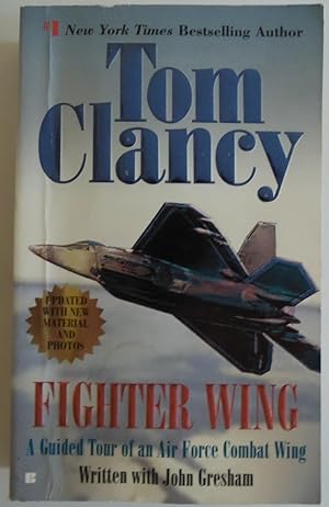 Seller image for Fighter Wing: A Guided Tour of an Air Force Combat Wing (Tom Clancy's Military Referenc) for sale by Sklubooks, LLC