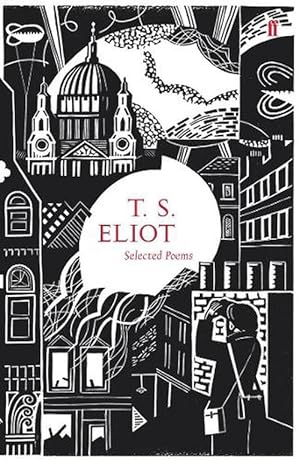 Image du vendeur pour Selected Poems of T. S. Eliot (Hardcover) mis en vente par Grand Eagle Retail
