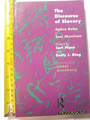 Seller image for The Discourse of Slavery: From Aphra Behn to Toni Morrison for sale by Early Republic Books