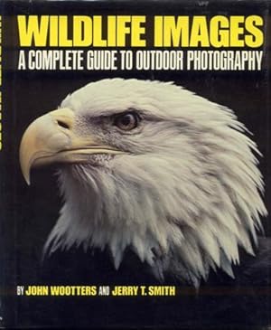 Immagine del venditore per Wildlife Images: A Complete Guide to Outdoor Photography venduto da Bookmarc's