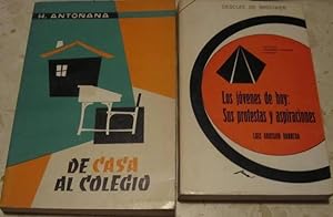 Los jóvenes de hoy: sus protestas y aspiraciones (Luis Obregón) + De casa al colegio (H. Antoñana...