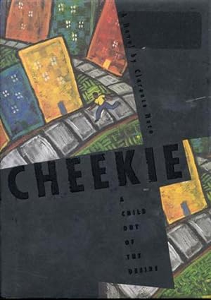 Imagen del vendedor de Cheekie: A Child out of the Desire a la venta por Bookmarc's