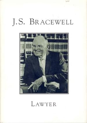 J.S. Bracewell: Lawyer