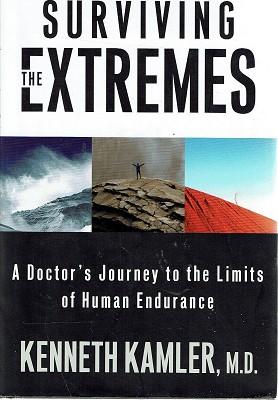 Imagen del vendedor de Surviving the Extremes: A Doctor's Journey to the Limits of Human Endurance a la venta por Marlowes Books and Music