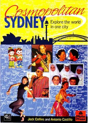 Immagine del venditore per Cosmopolitan Sydney: Explore the World in One City venduto da Goulds Book Arcade, Sydney