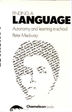 Seller image for Finding a Language: Autonomy and Learning in School for sale by Goulds Book Arcade, Sydney