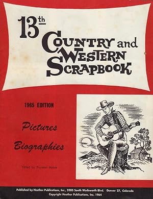 13TH COUNTRY AND WESTERN SCRAPBOOK: PICTURES, BIOGRAPHIES