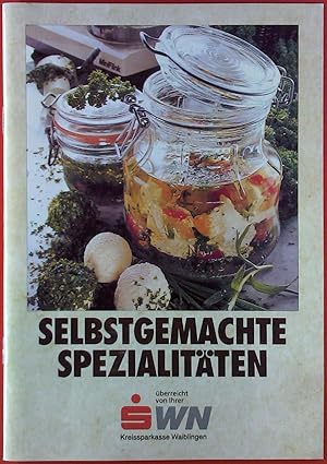 Seller image for Selbstgemachte Spezialitten for sale by biblion2