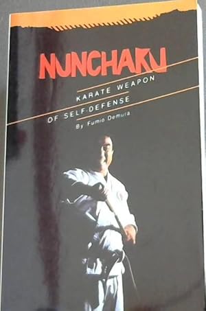 Immagine del venditore per Nunchaku: Karate Weapon of Self-Defense venduto da Chapter 1