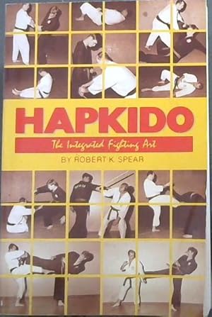 Bild des Verkufers fr Hapkido the Integrated Fighting Art zum Verkauf von Chapter 1