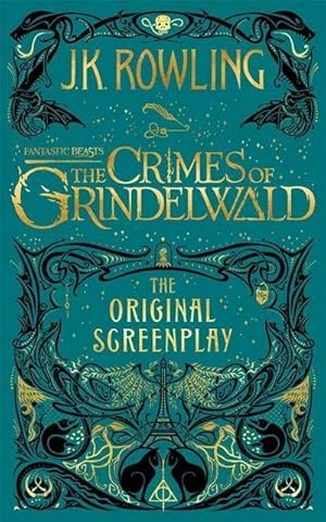 Bild des Verkufers fr Fantastic Beasts: The Crimes of Grindelwald - The Original Screenplay zum Verkauf von Rheinberg-Buch Andreas Meier eK