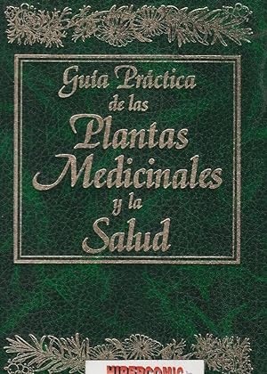 GUÍA PRÁCTICA DE LAS PLANTAS MEDICINALES Y LA SALUD. 4 TOMOS. RUEDA 1998.