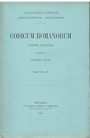 CODICUM romanorum - TOMI V-partem SECUNDAM (Catologus codicum astrologorum graecorum)