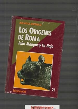 LOS ORIGENES DE ROMA / JULIO MANGAS Y FE BAJO