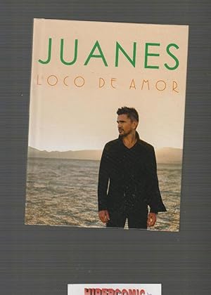 JUANES, LOCO DE AMOR. LIBRO + CD