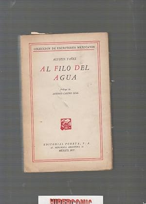AL FILO DEL AGUA / AGUSTIN YÁÑEZ, -EDICION 1977