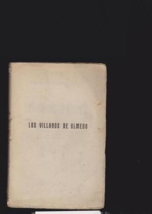 LOS VILLANOS DE OLMEDO / FERNANDO LOPEZ MARTIN - ED. AÑO 1923